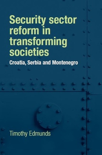 Cover image for Security sector reform in transforming societies