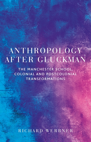 Cover image for Anthropology after Gluckman