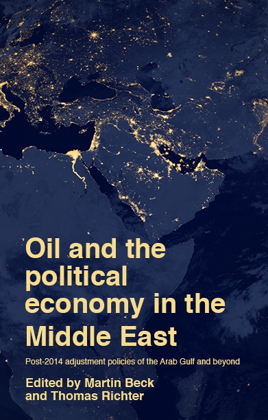Cover image for Oil and the political economy in the Middle East