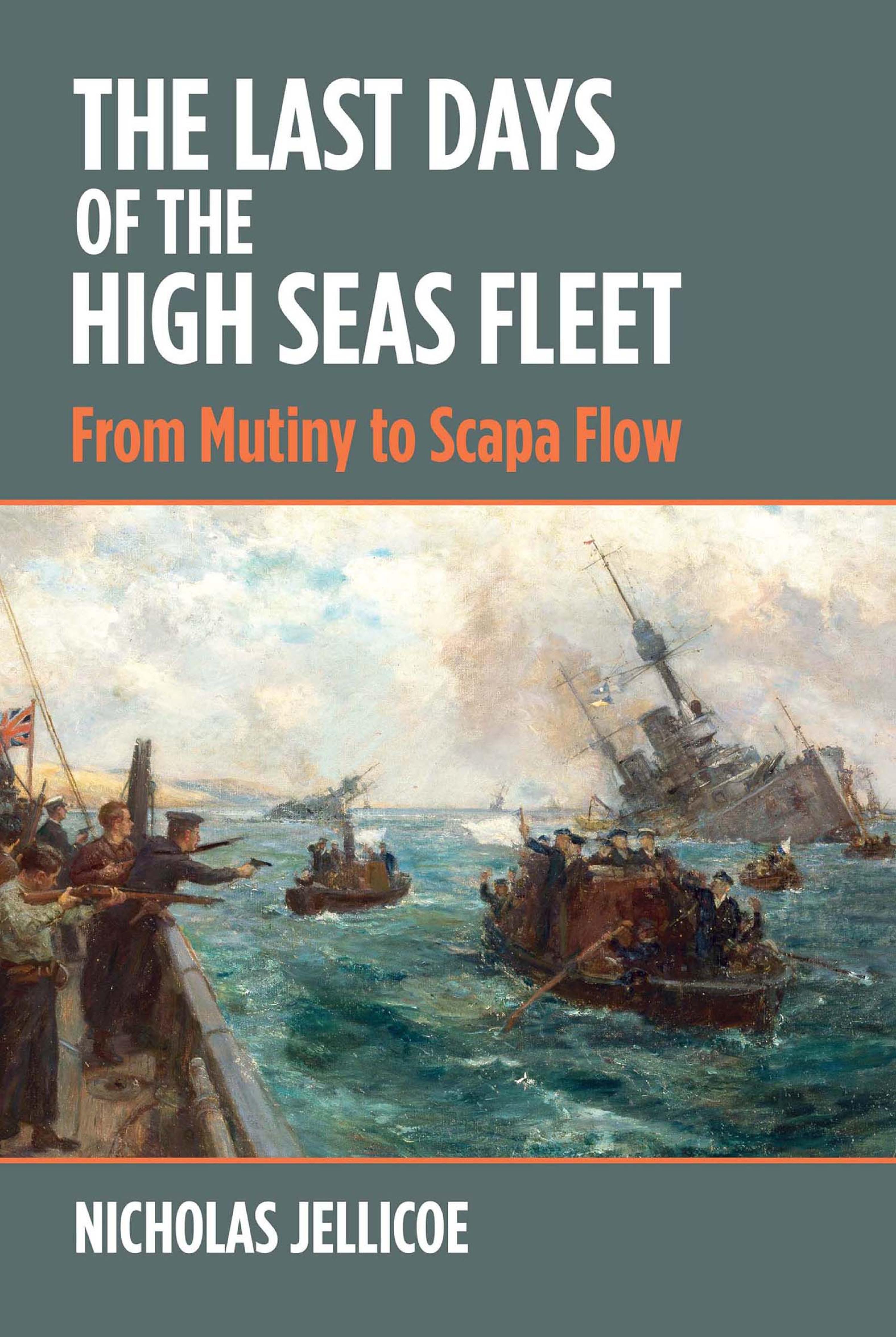Cover image for The Last Days of the High Seas Fleet