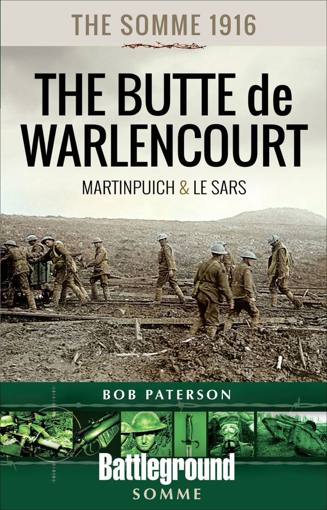 Cover image for The Somme 1916The Butte de Warlencourt