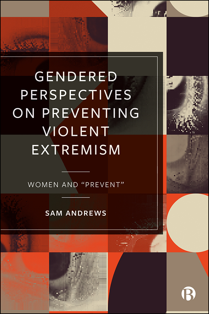 Cover image for Gendered Perspectives on Preventing Violent Extremism
