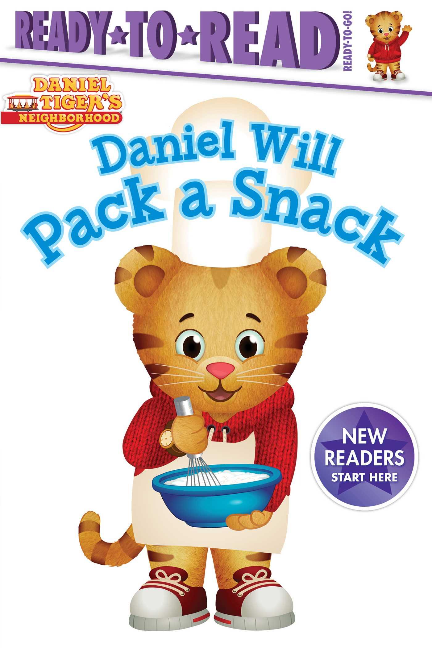 Cover image for Daniel Will Pack a Snack