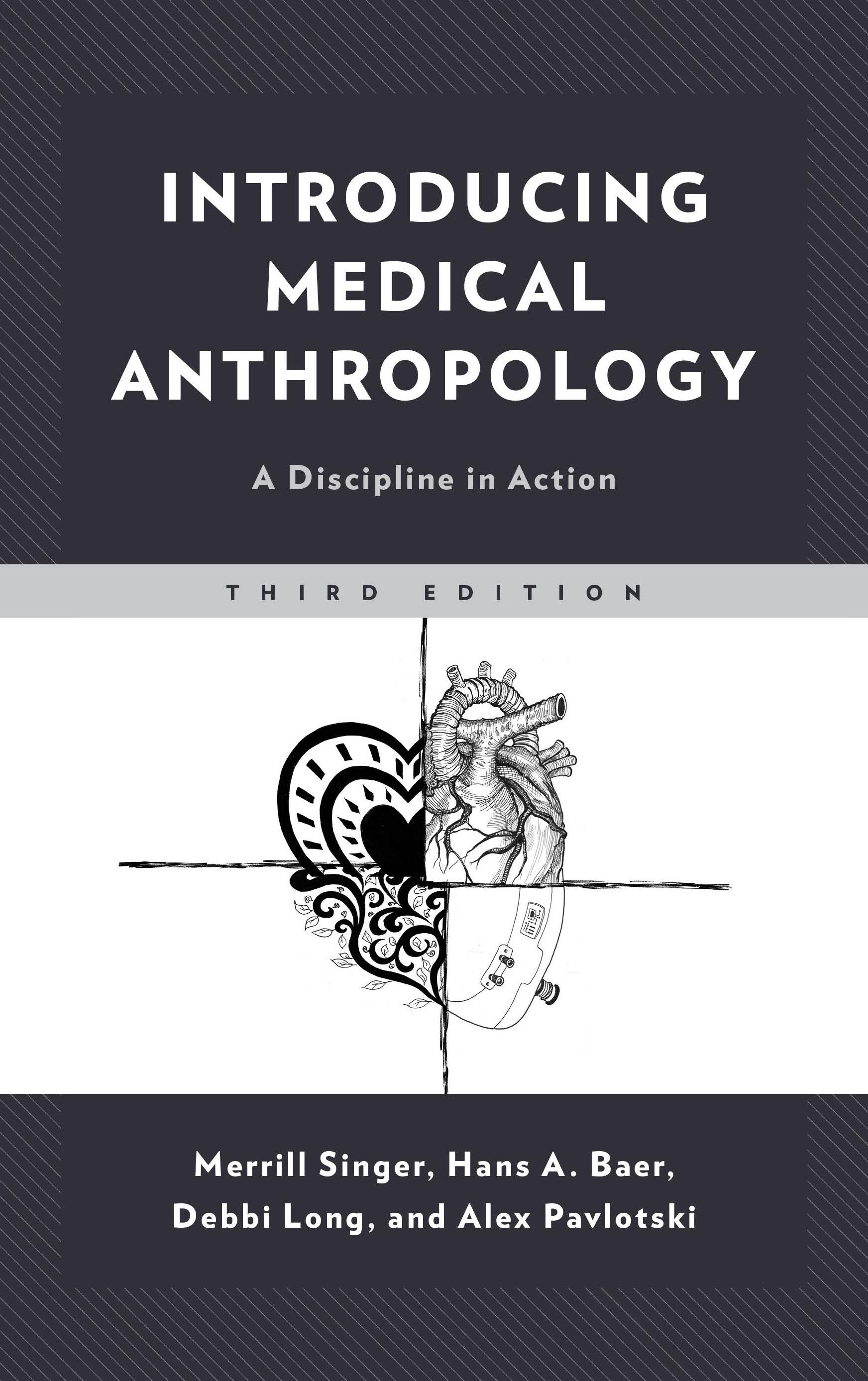 Introducing Medical Anthropology by: Merrill Singer