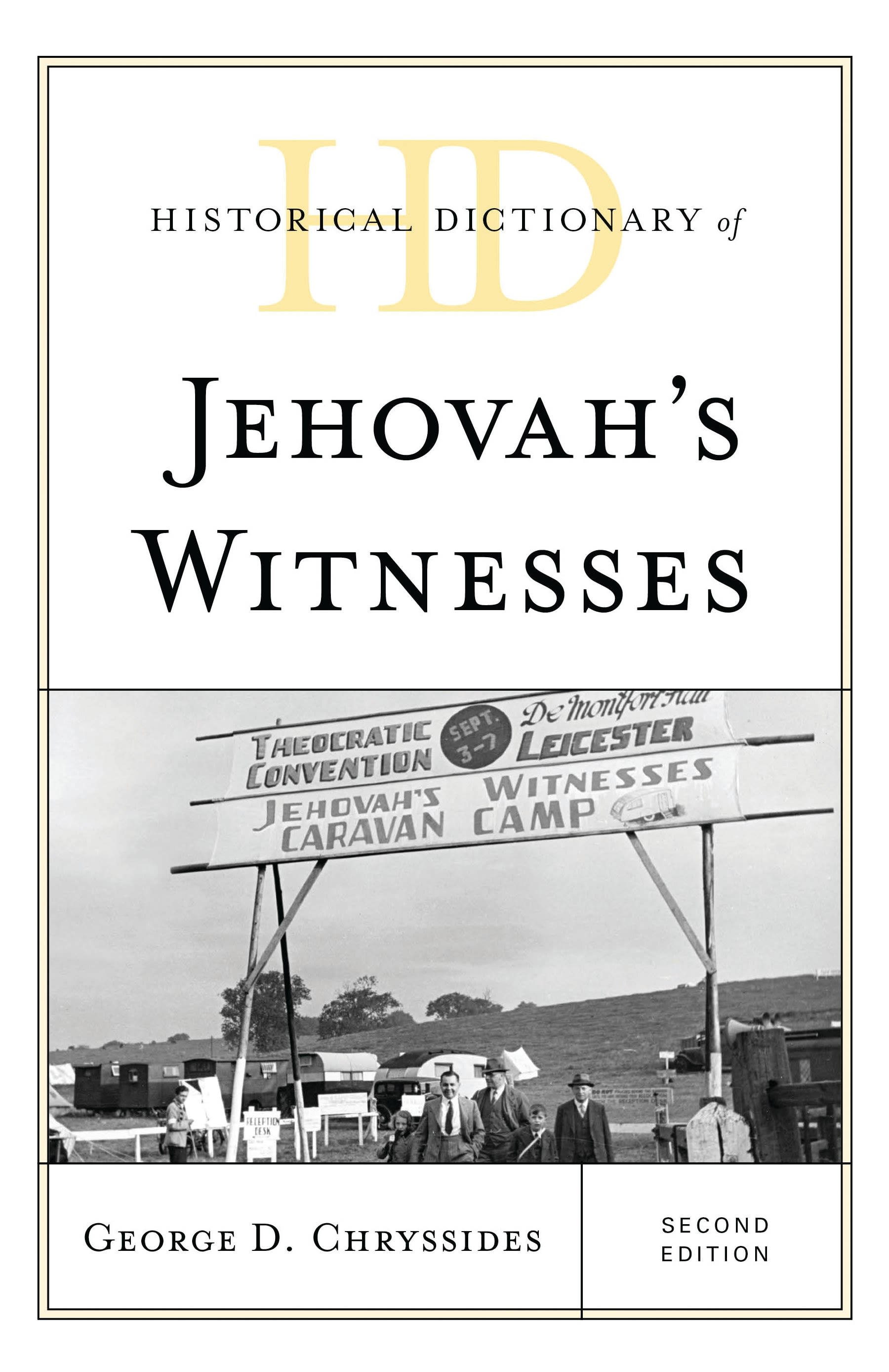 Cover image for Historical Dictionary of Jehovah's Witnesses