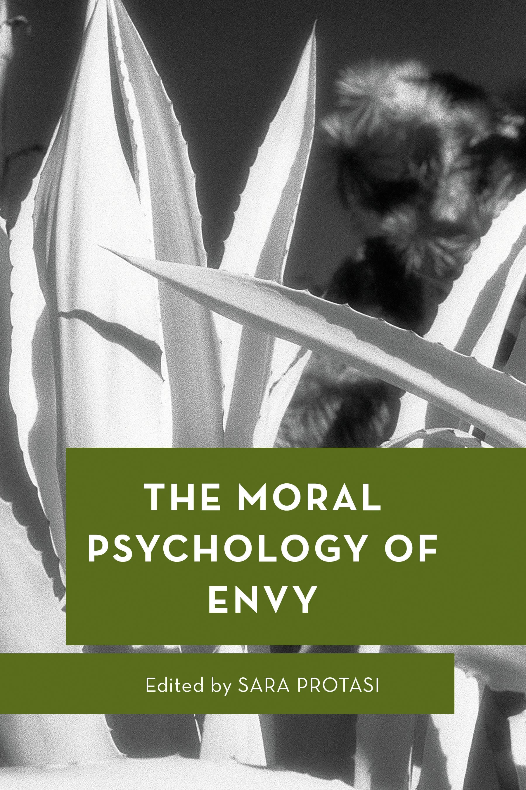 Cover image for The Moral Psychology of Envy
