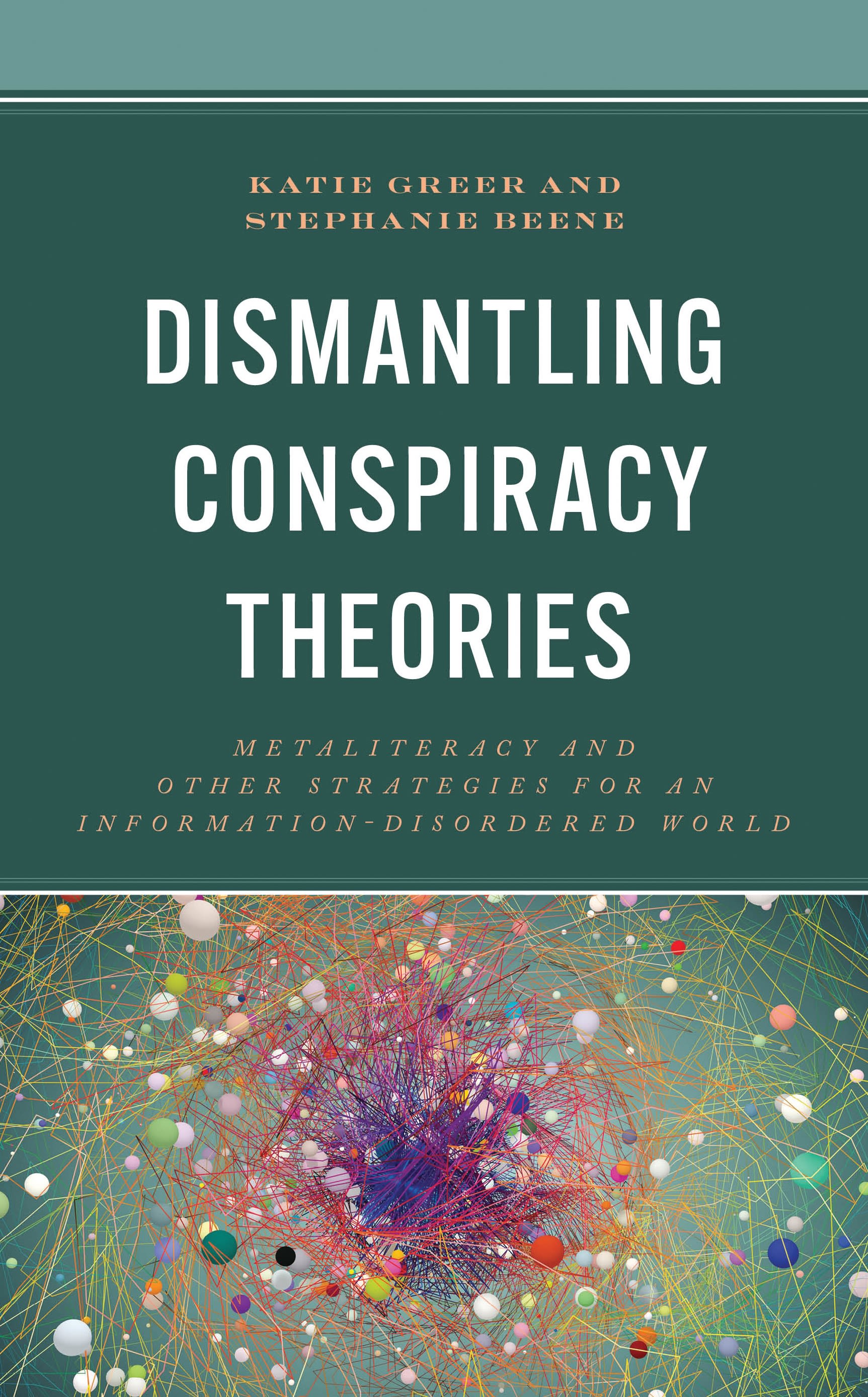 Cover image for Dismantling Conspiracy Theories
