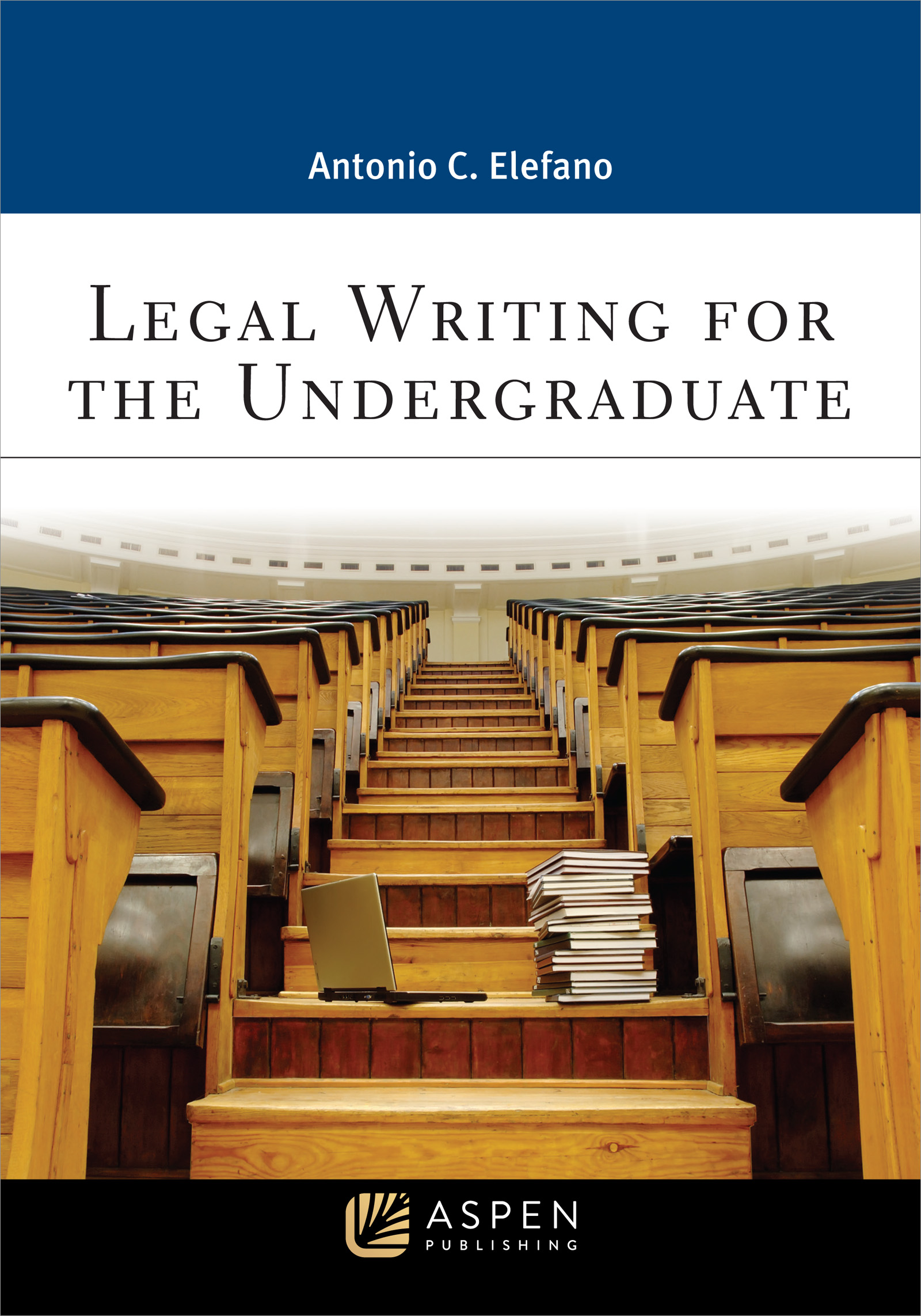 Cover image for Legal Writing for the Undergraduate