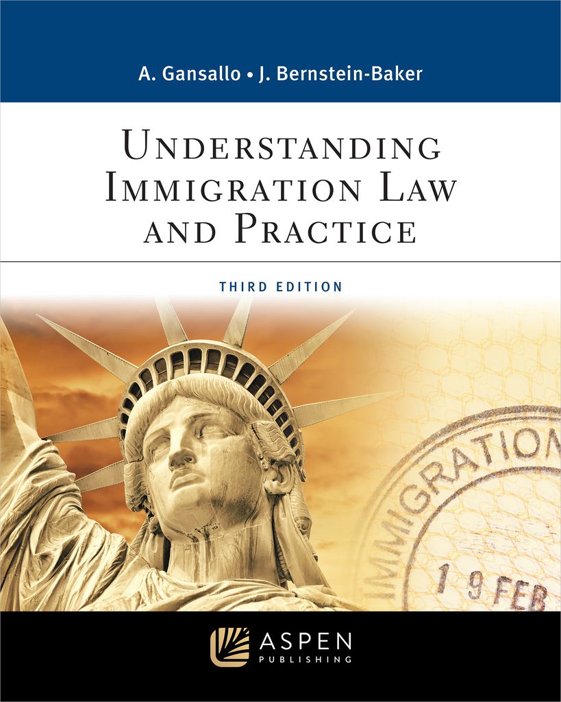 Understanding Immigration Law and Practice