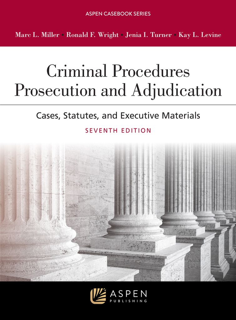 Criminal Procedures by: Marc L. Miller - 9781543859157 | RedShelf