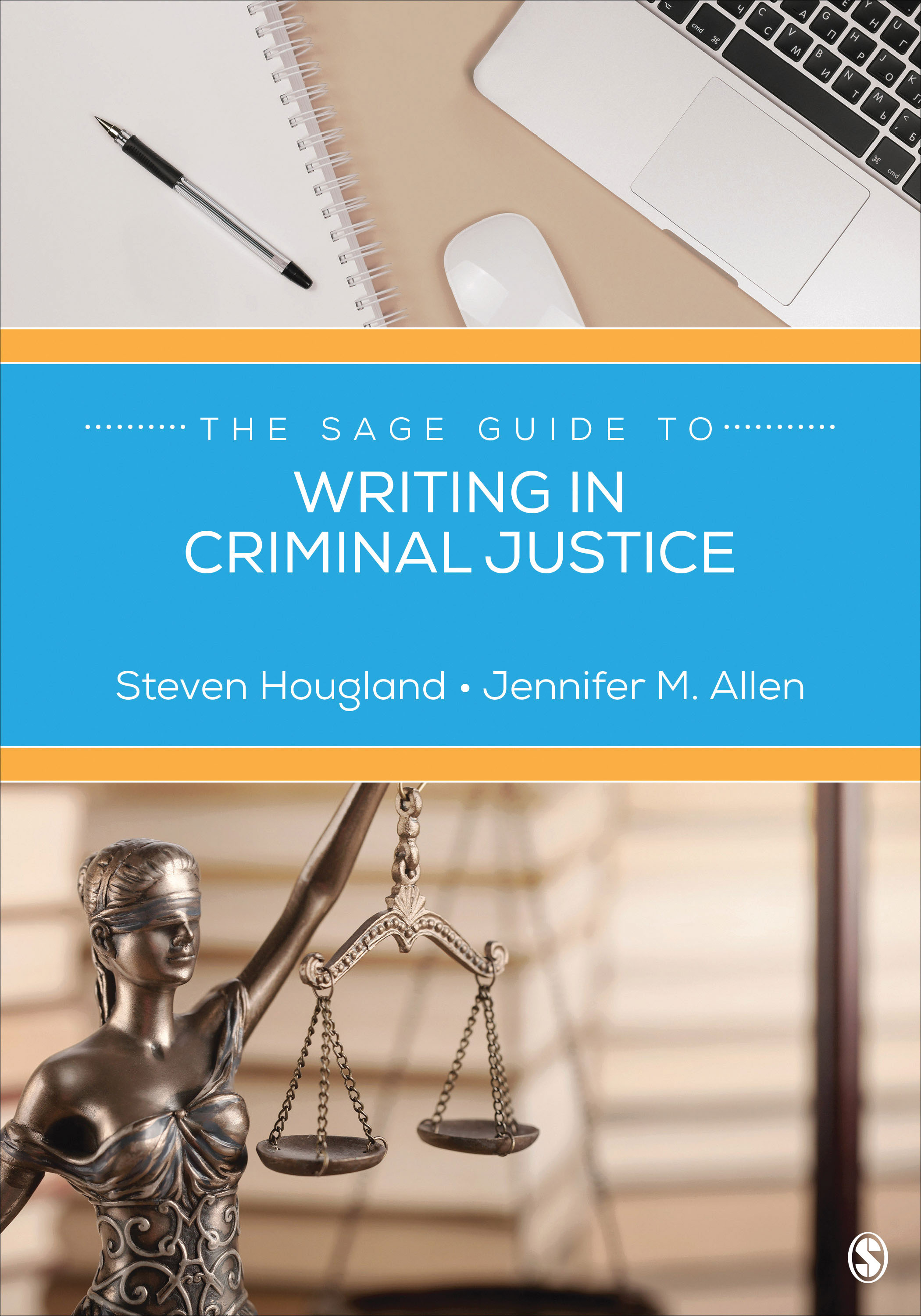 The sage guide to writing in criminal justice 1st edition redshelf