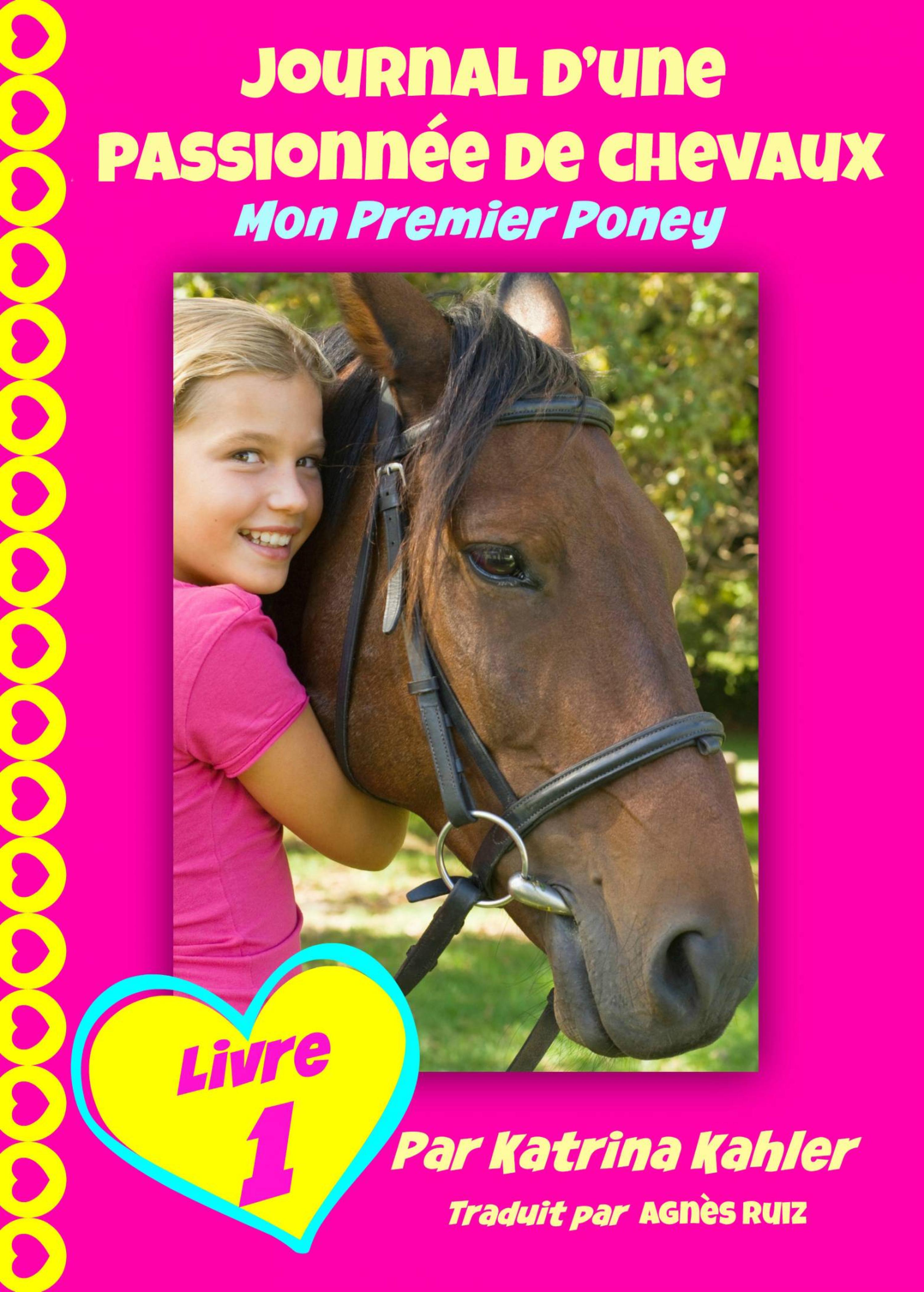 Cover image for Journal d'une passionnee de chevaux, mon premier poney (Tome 1)