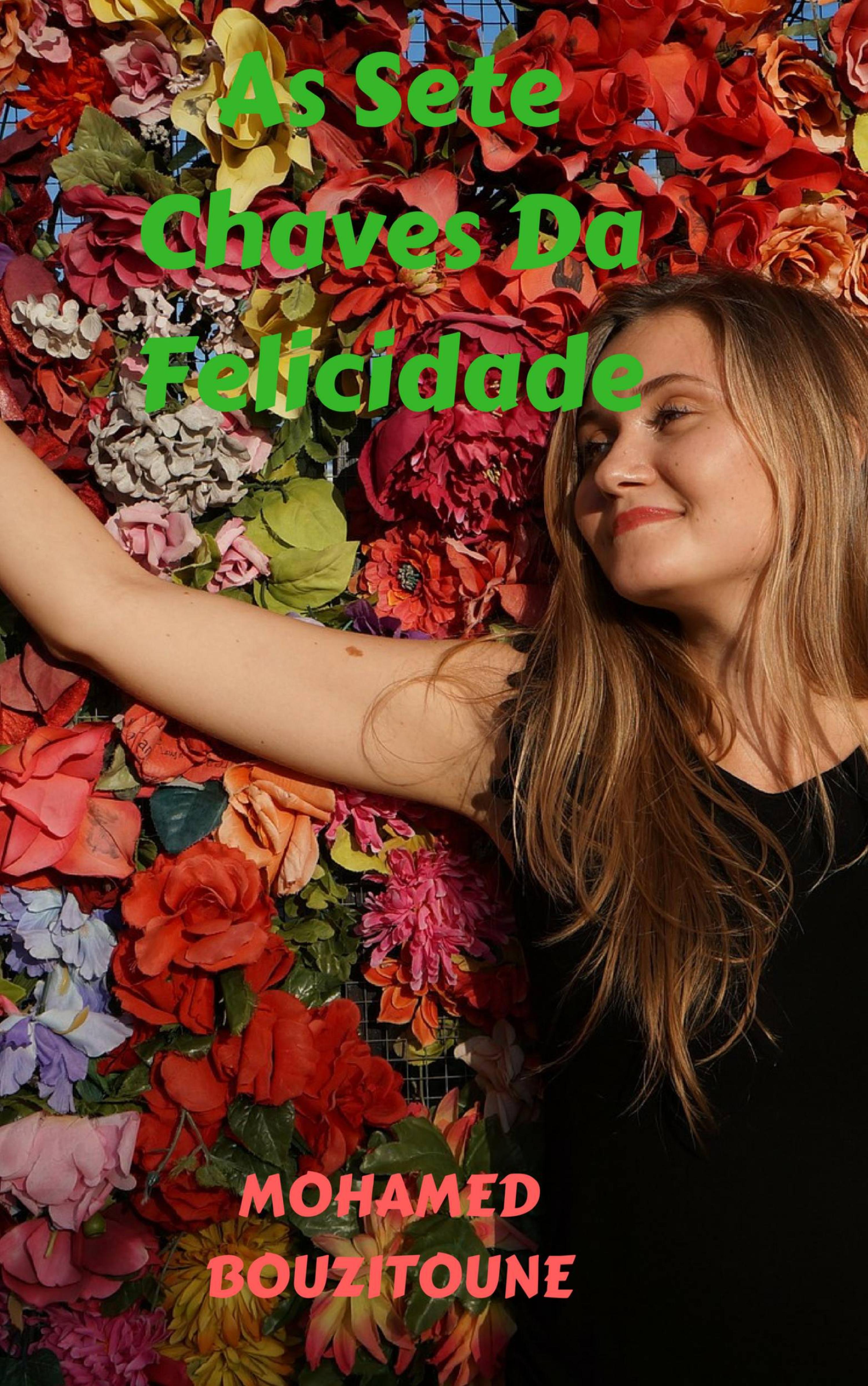 Cover image for As Sete Chaves Da Felicidade