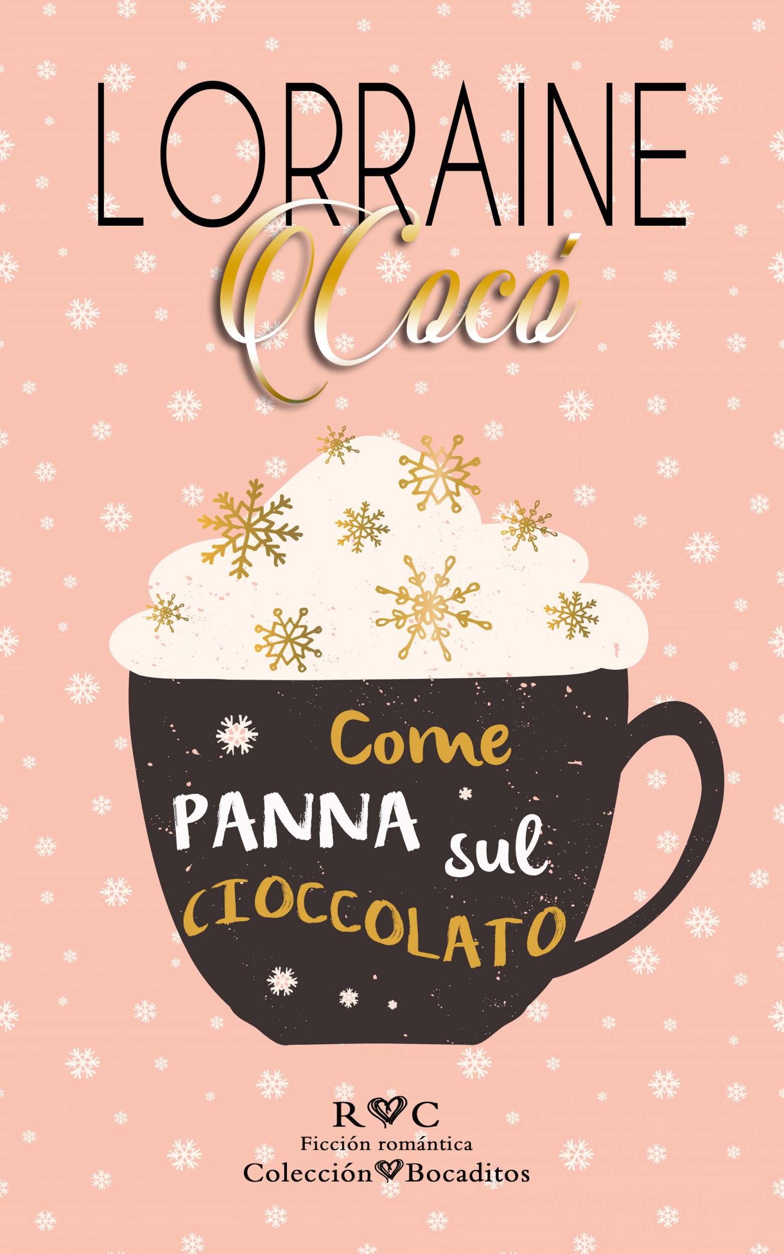Cover image for Come panna sul cioccolato