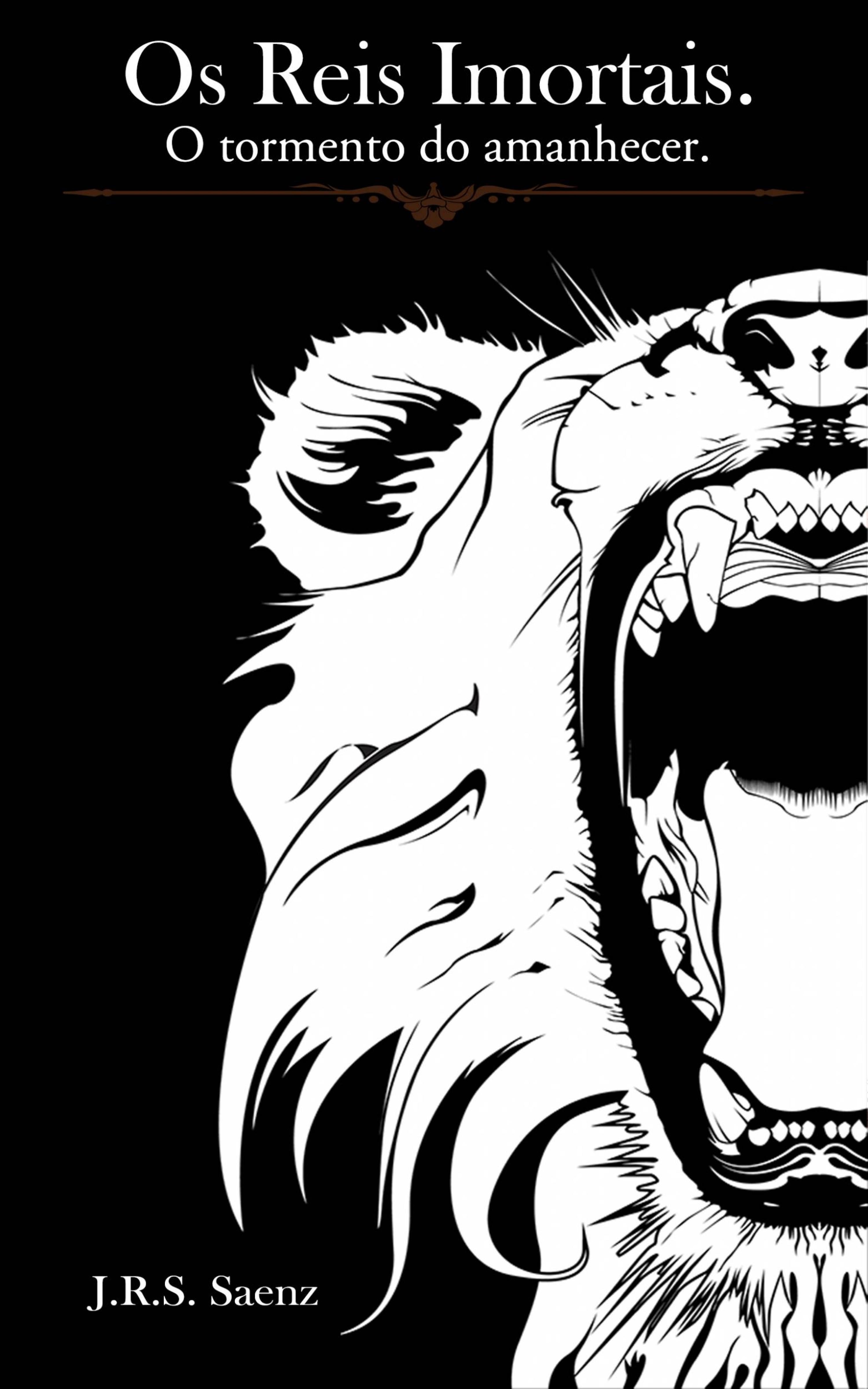 Cover image for Os Reis Imortais.  O Tormento do Amanhecer.