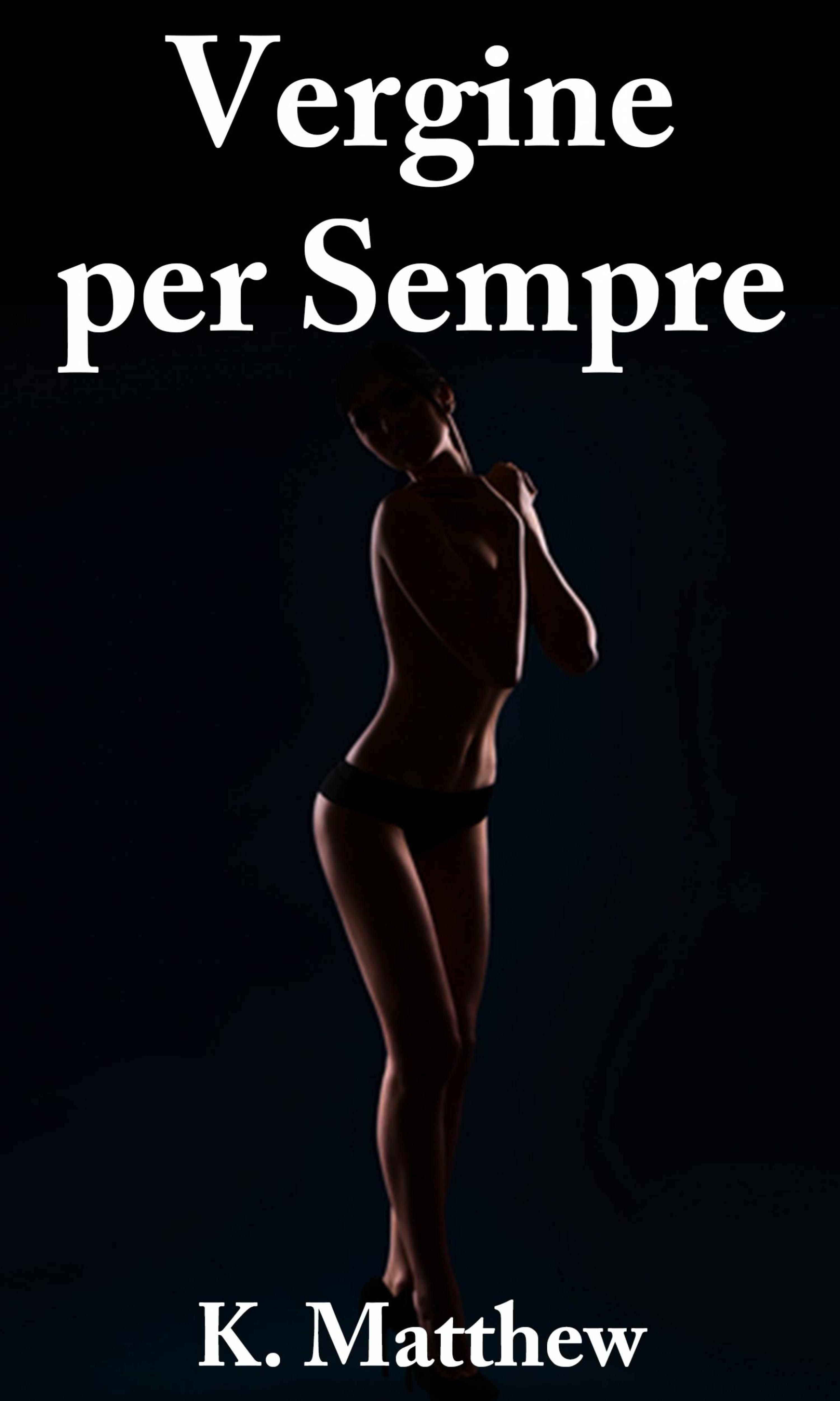Cover image for Vergine per sempre