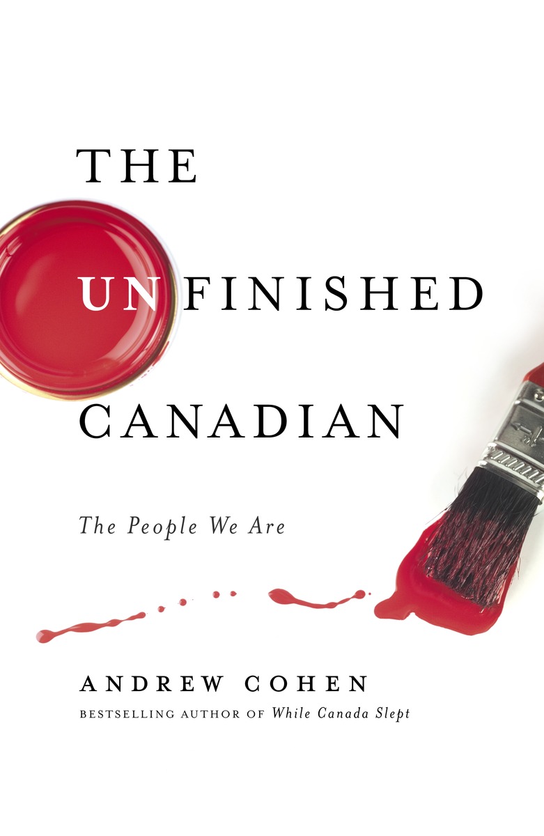 Cover image for The Unfinished Canadian
