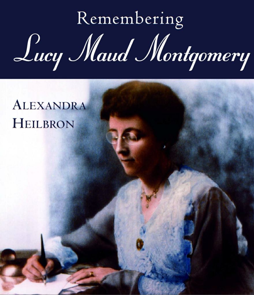 Remembering Lucy Maud Montgomery