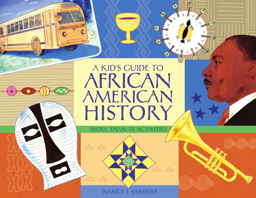 A Kid's Guide to African American History