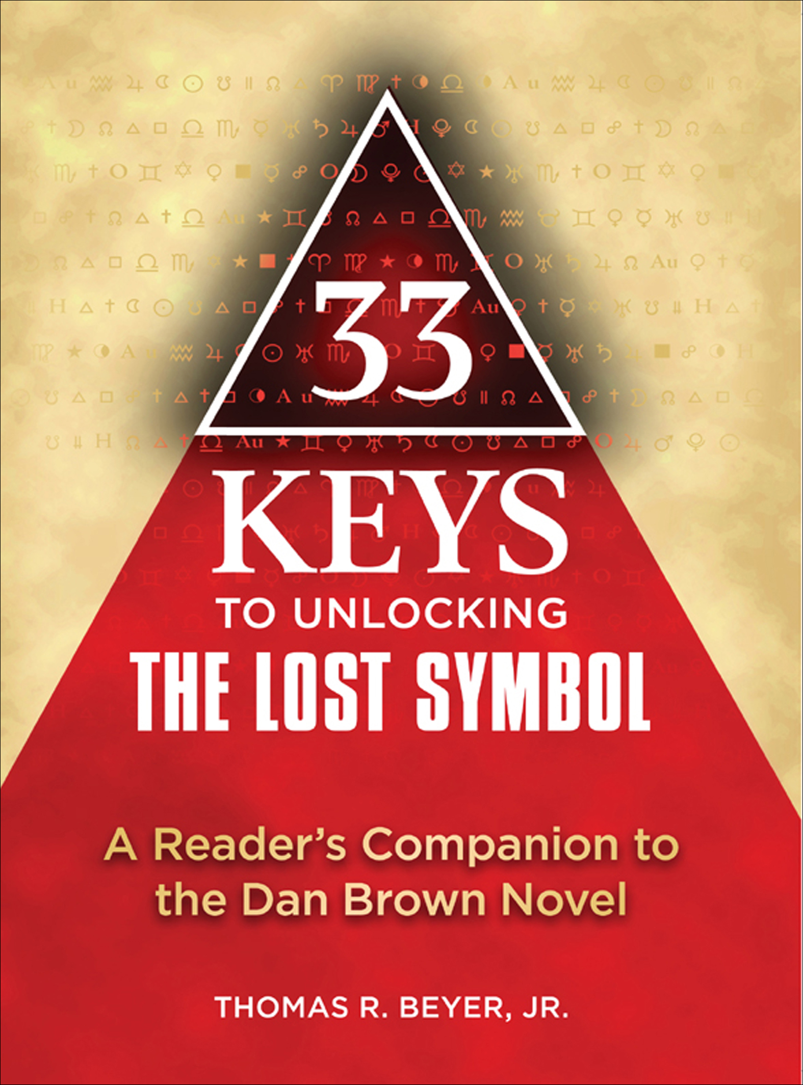 Cover image for 33 Keys to Unlocking The Lost Symbol