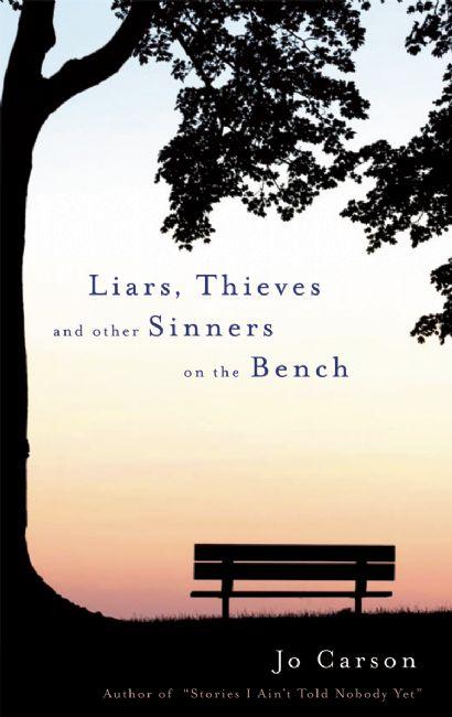 Cover image for Liars, Thieves and Other Sinners on the Bench