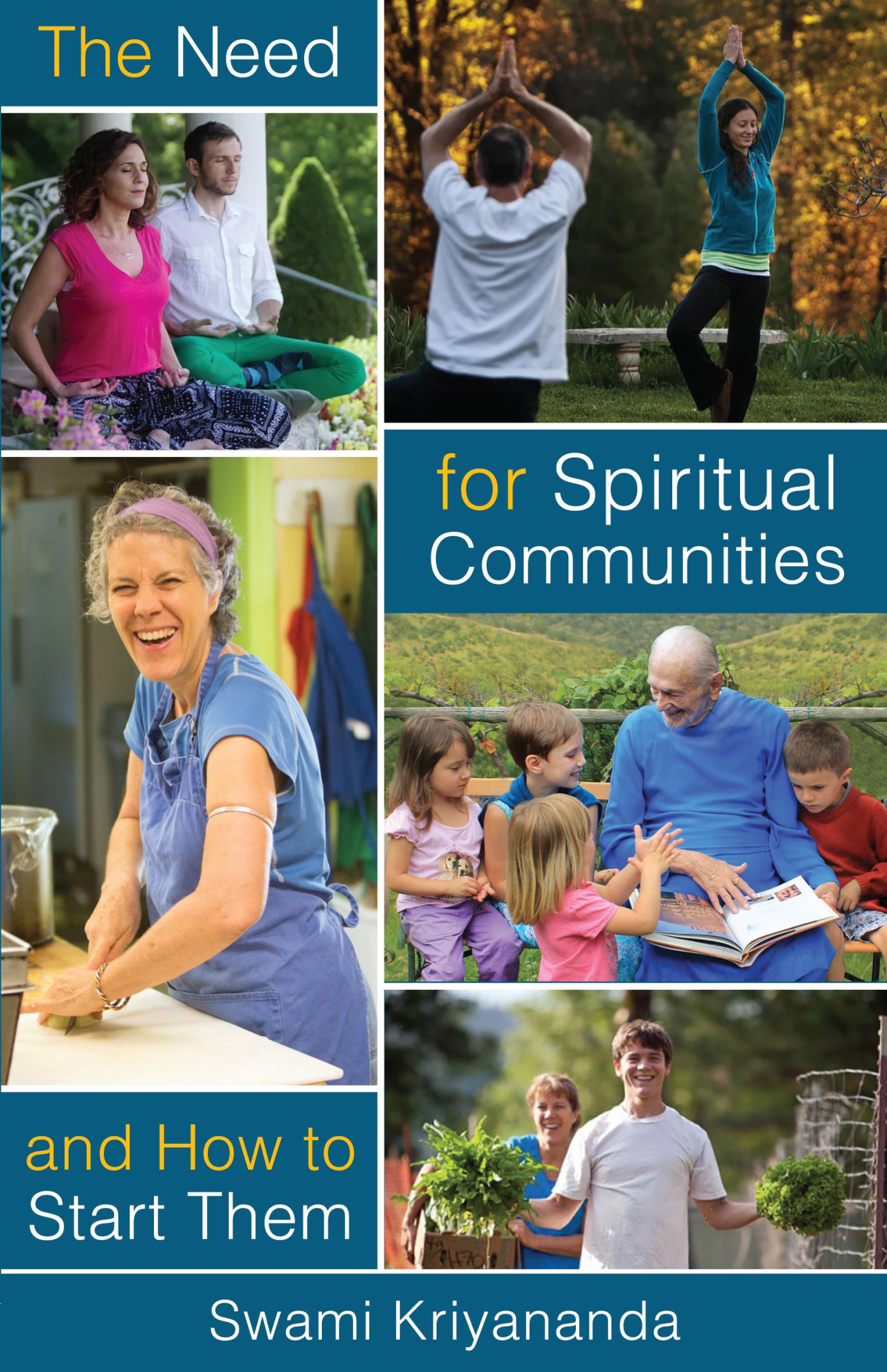 Cover image for The Need For Spiritual Communities and How to Start Them