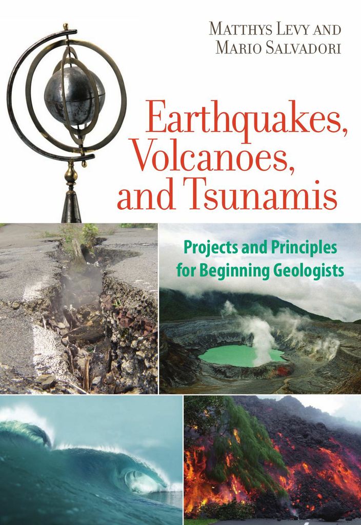 Earthquakes, Volcanoes, and Tsunamis