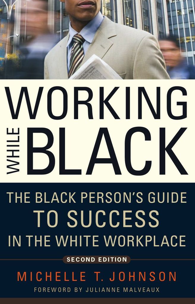 Working While Black