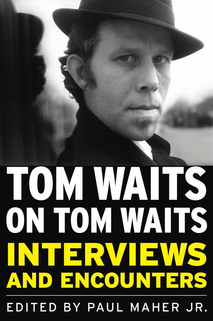 Tom Waits on Tom Waits