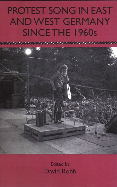 Cover image for Protest Song in East and West Germany since the 1960s