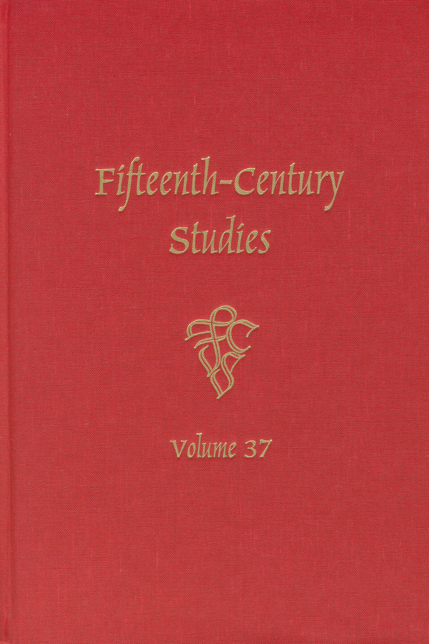 Cover image for Fifteenth-Century Studies 37