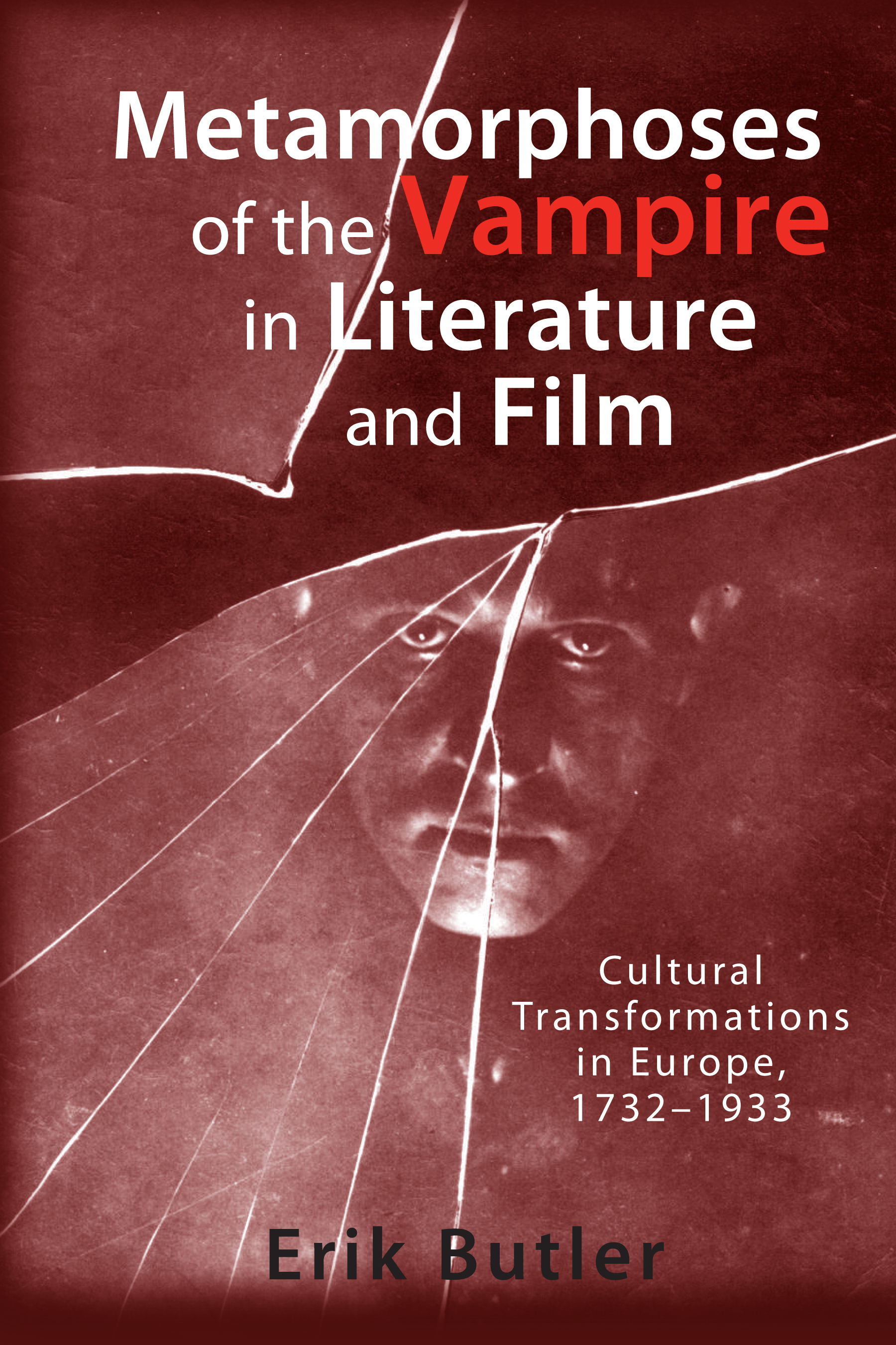 Cover image for Metamorphoses of the Vampire in Literature and Film