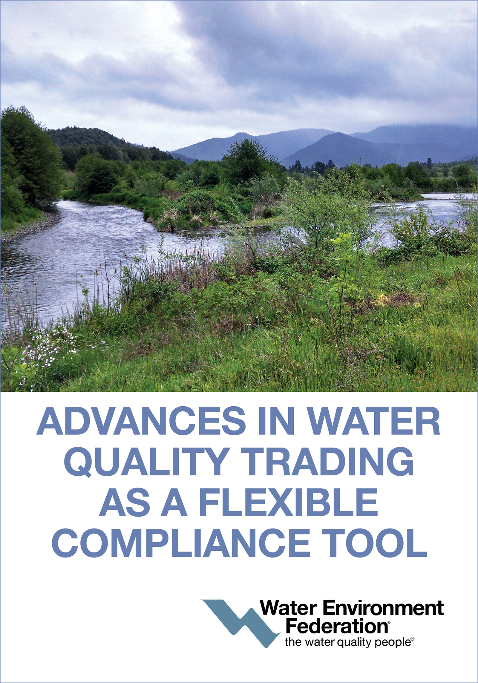 Cover image for Advances in Water Quality Trading as a Flexible Compliance Tool