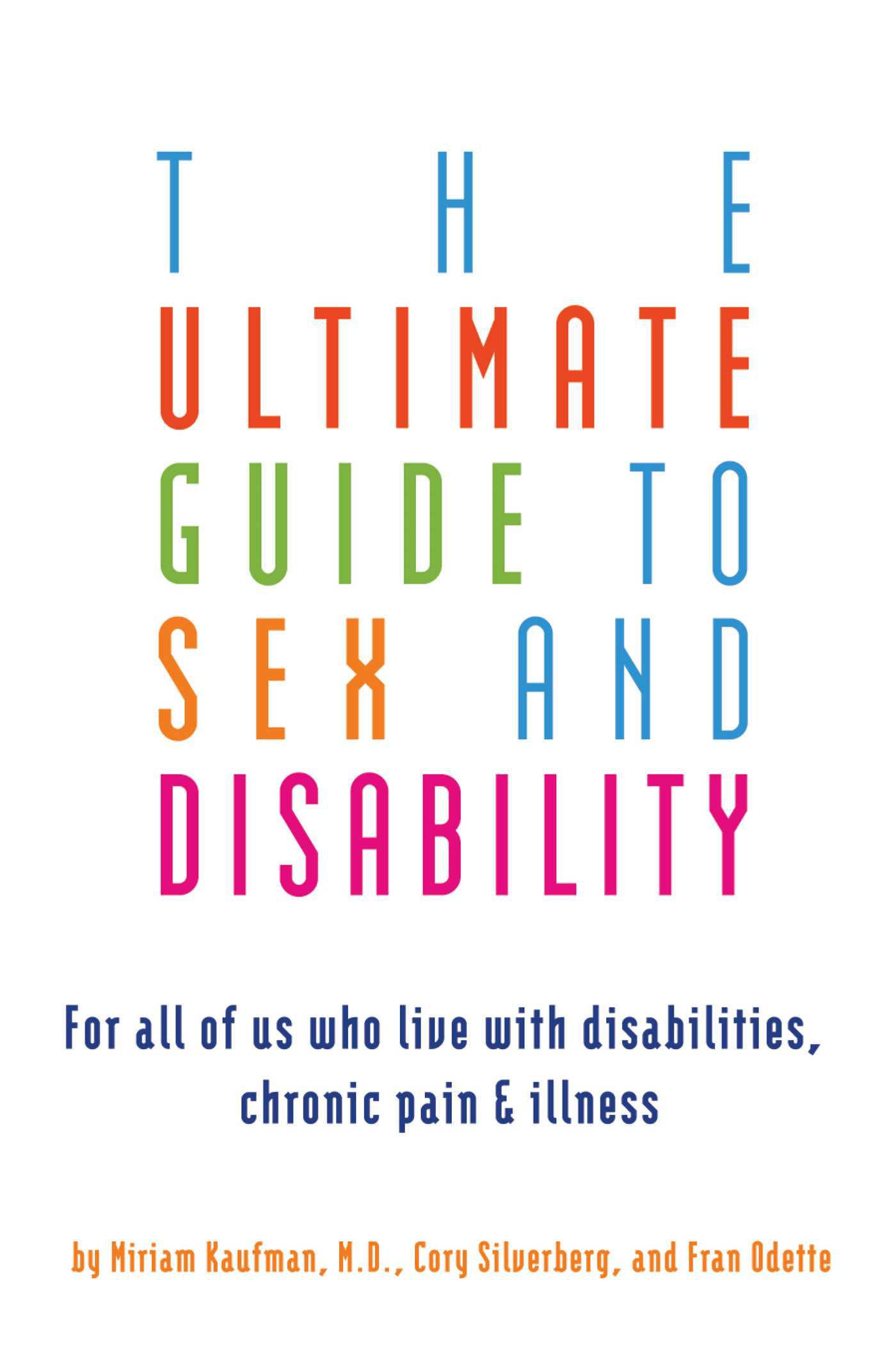 Cover image for The Ultimate Guide to Sex and Disability