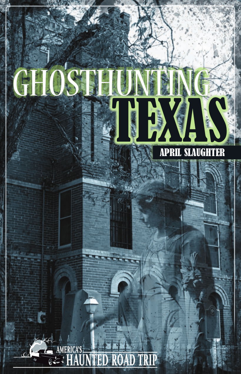 Cover image for Ghosthunting Texas