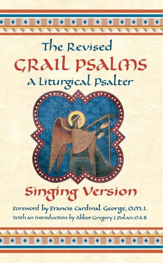 The Revised Grail Psalms - Singing Version