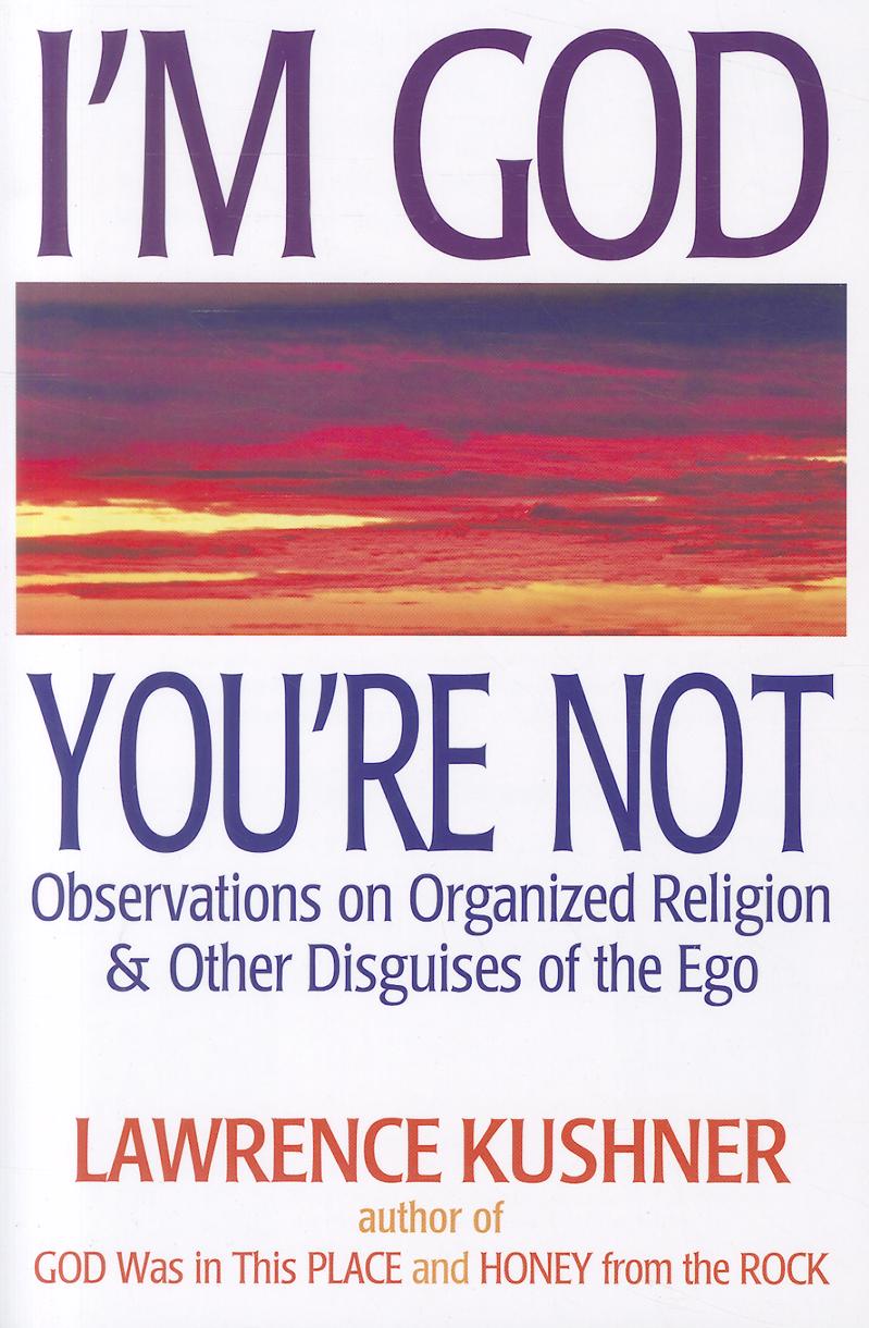 Cover image for I'm God; You're Not