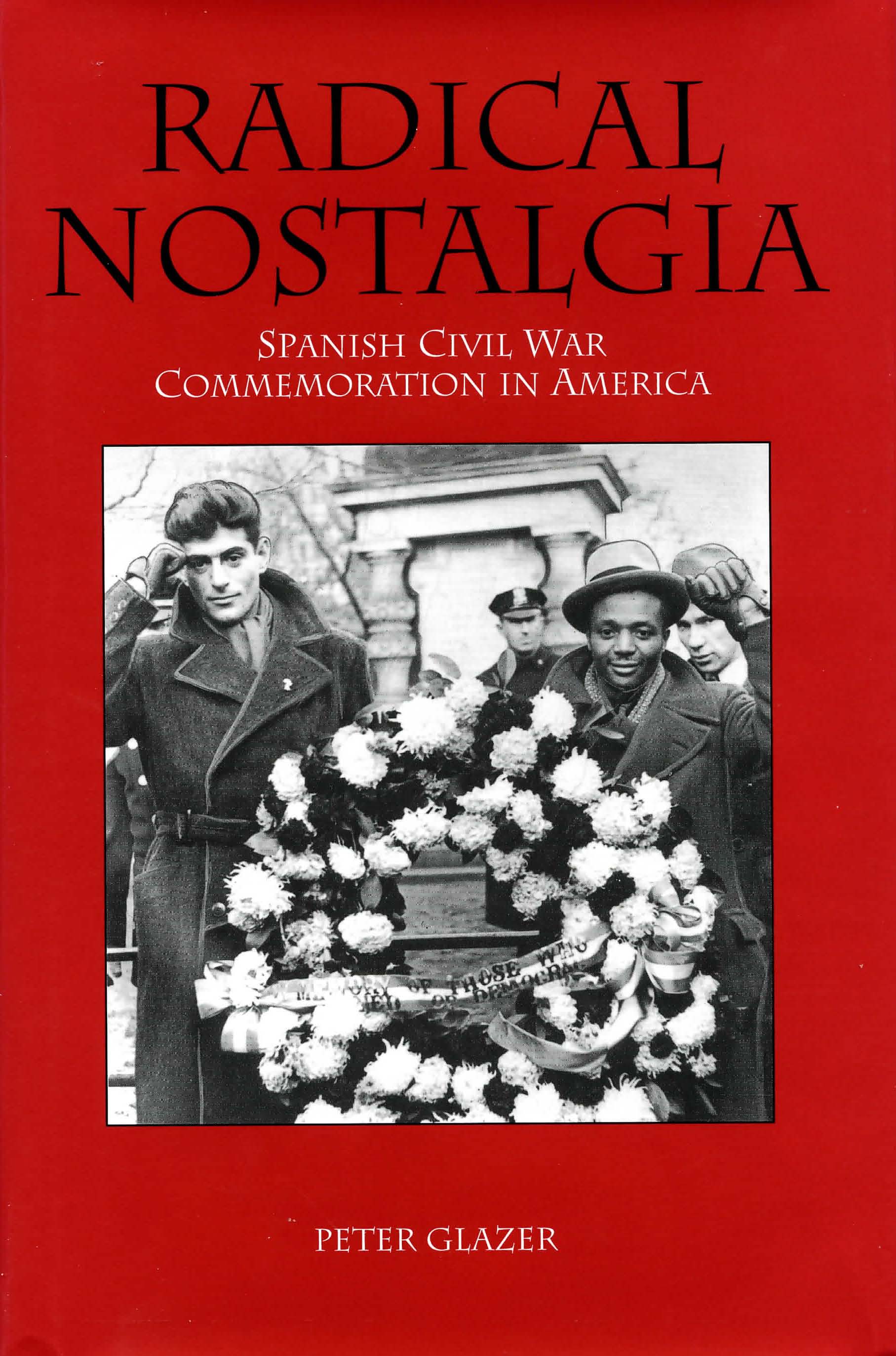 Cover image for Radical Nostalgia: