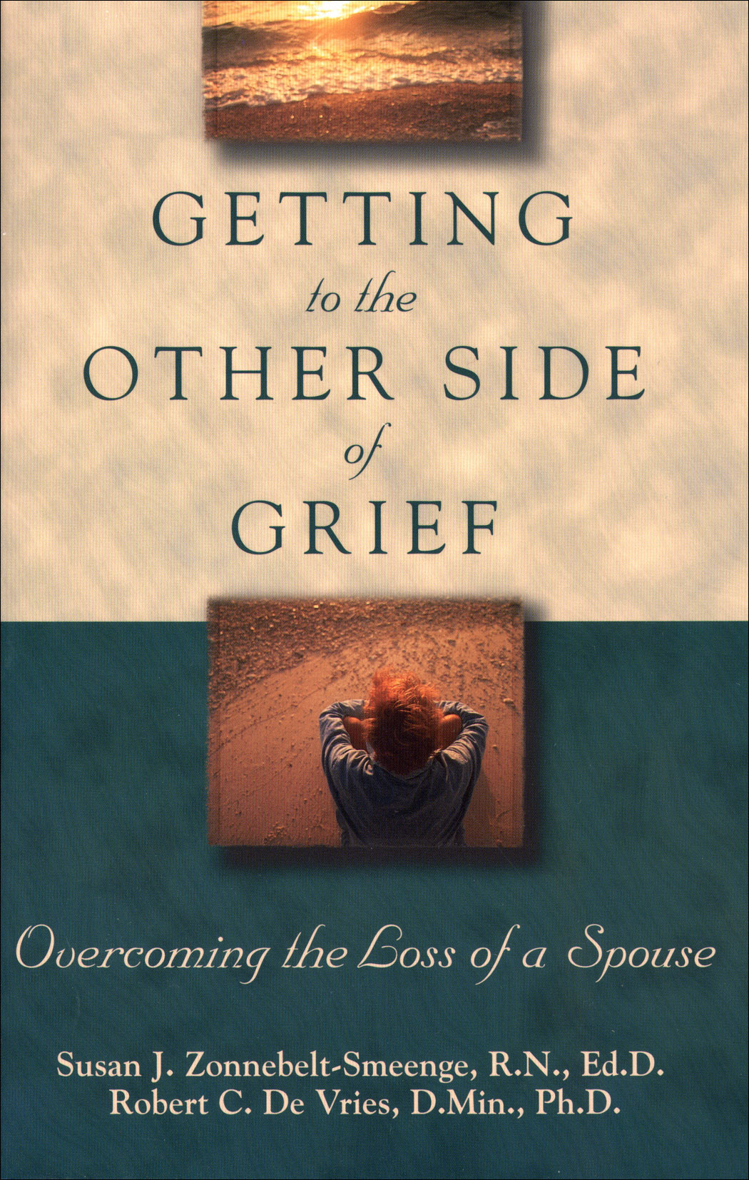 Cover image for Getting to the Other Side of Grief