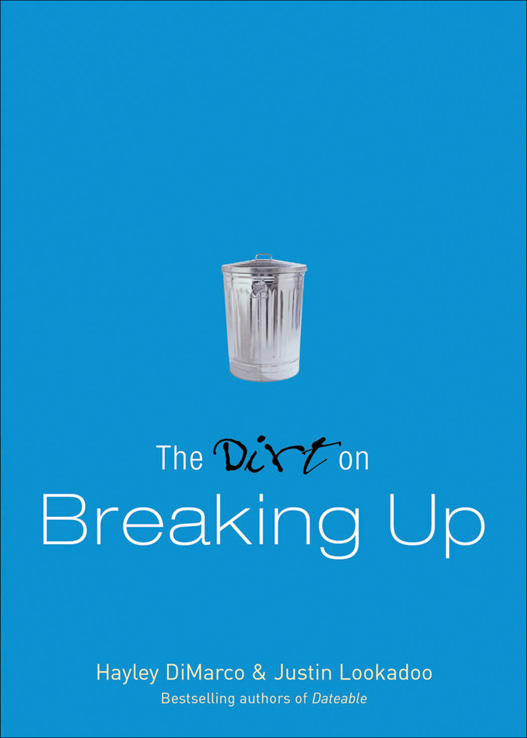 Cover image for The Dirt on Breaking Up (The Dirt)