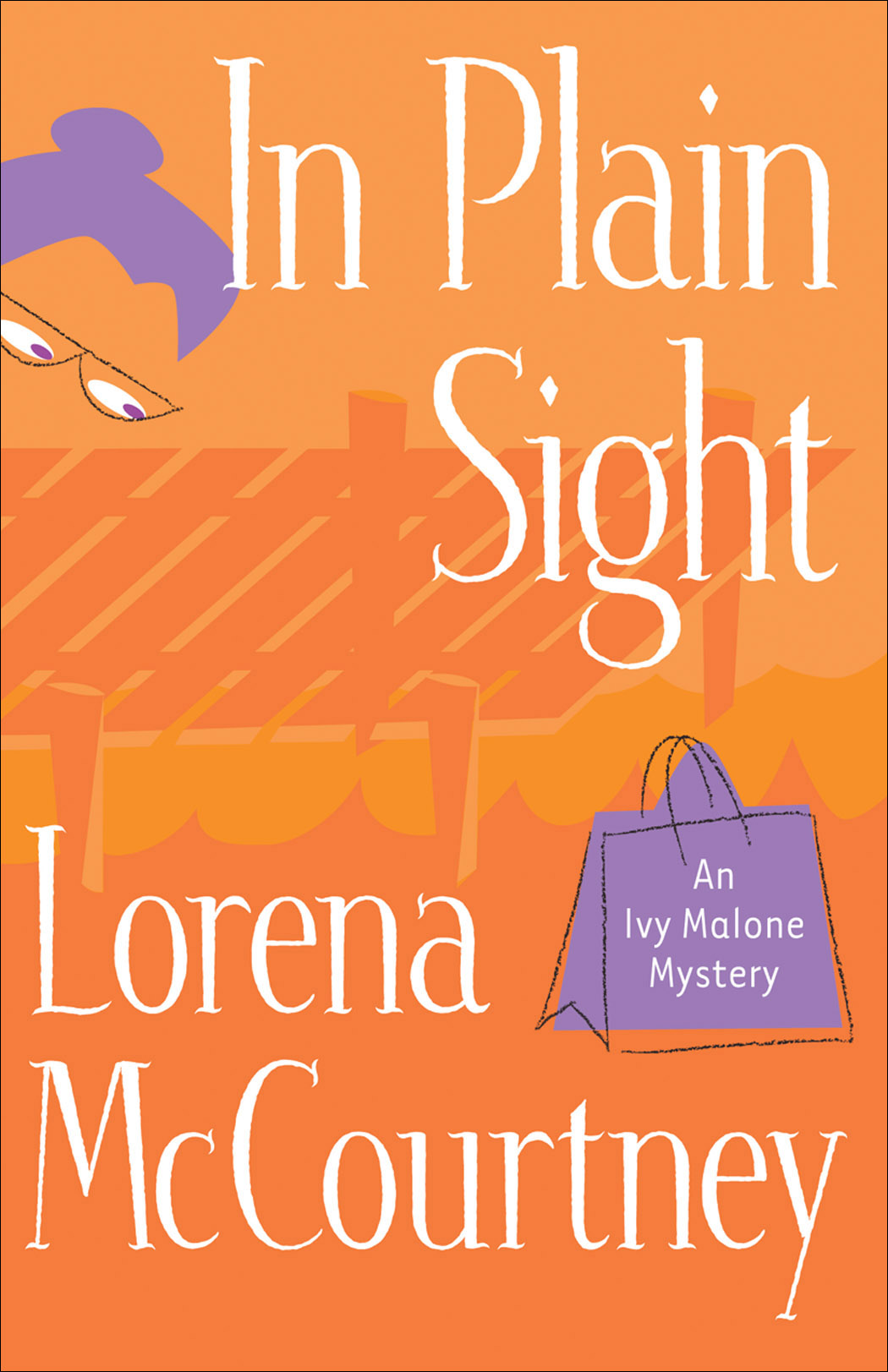 Cover image for In Plain Sight (An Ivy Malone Mystery Book #2)