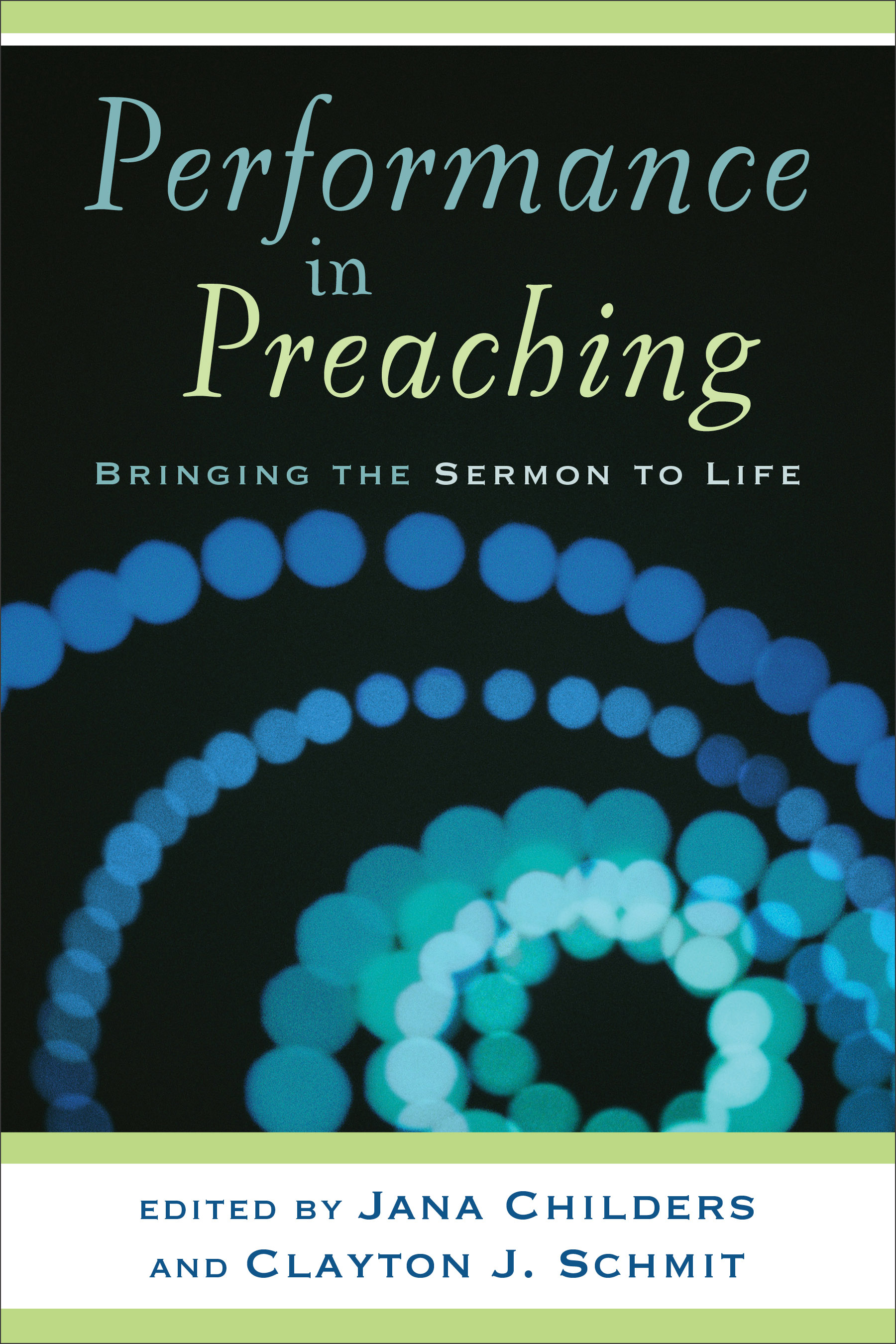Cover image for Performance in Preaching (Engaging Worship)