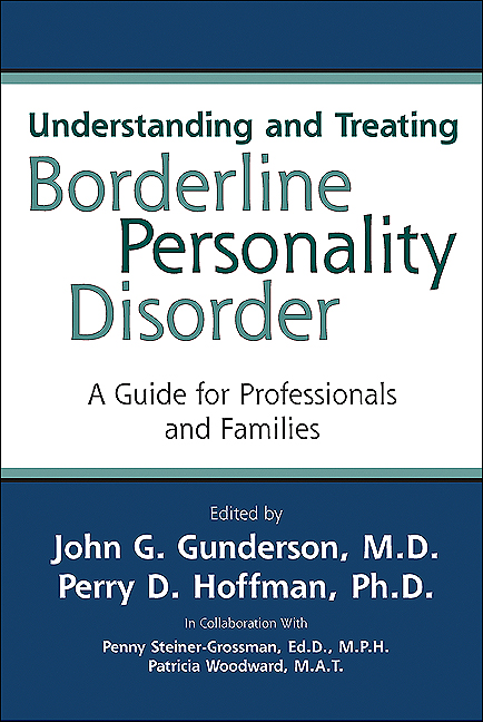 Understanding and Treating Borderline Personality Disorder