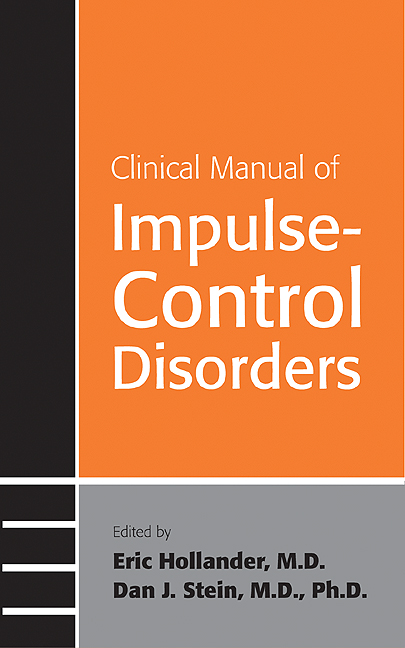 Clinical Manual of Impulse-Control Disorders