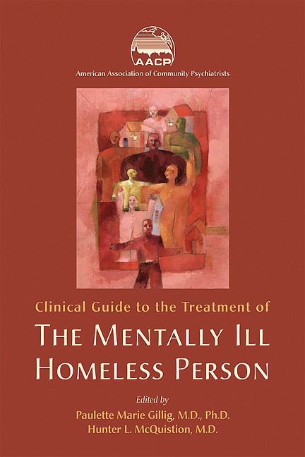 Clinical Guide to the Treatment of the Mentally Ill Homeless Person