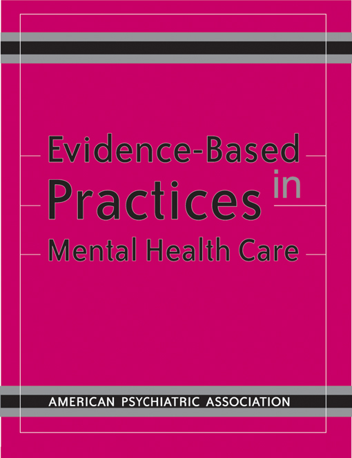 Evidence-Based Practices in Mental Health Care