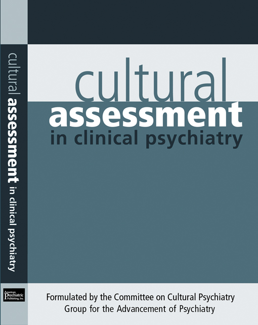 Cultural Assessment in Clinical Psychiatry