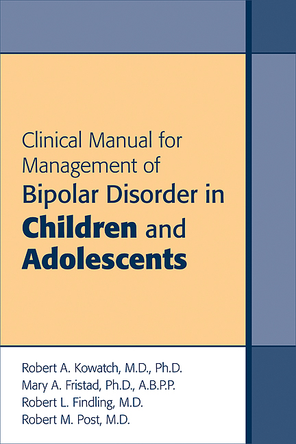 Clinical Manual for Management of Bipolar Disorder in Children and Adolescents