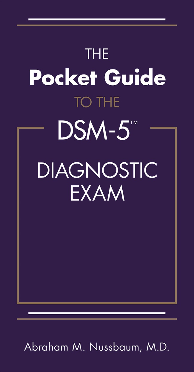 The Pocket Guide to the DSM-5 Diagnostic Exam