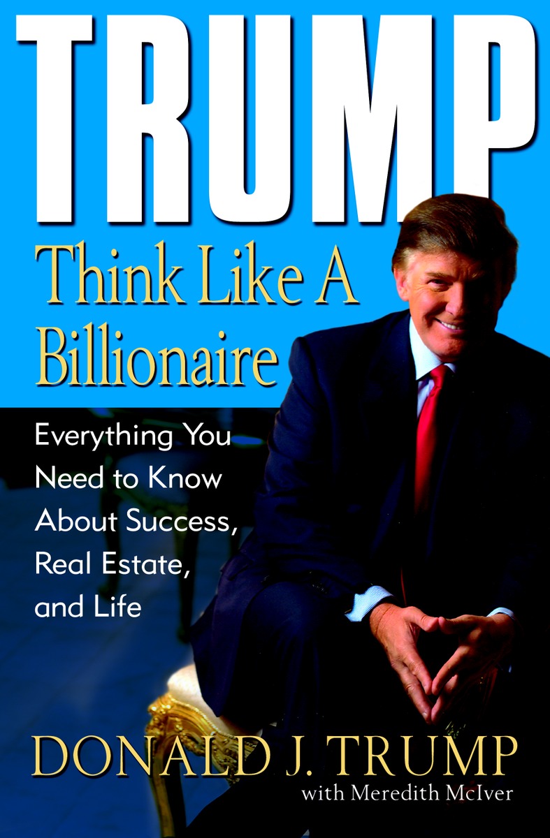 Cover image for Trump: Think Like a Billionaire